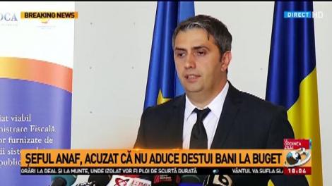 Șeful ANAF: Nu mi-a cerut nimeni demisia, până în acest moment