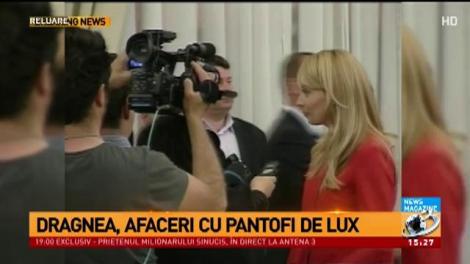 Dragnea, afaceri cu pantofi de lux