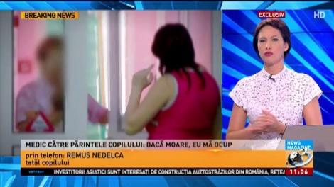 Tatăl copilului din Hunedoara născut bolnav susține că medicul l-a amenințat, după ce nu a reușit să-i cumpere tăcerea