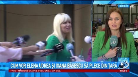Cum vor Elena Udrea şi Elena Băsescu să plece din ţară