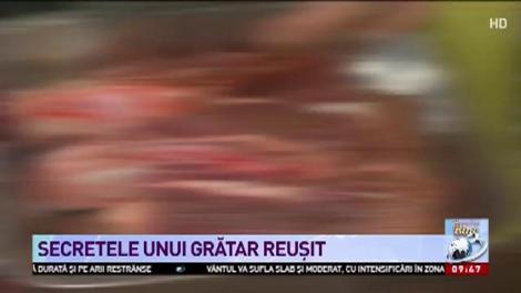 Cum să faci cel mai bun grătar