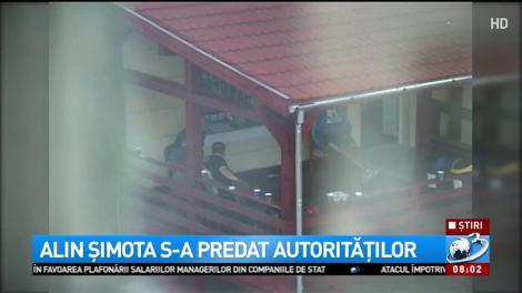 Alin Șimota s-a predat autorităților