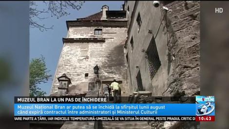 Veste neașteptată pentru turiși! Muzeul Bran ar putea fi închis, la sfârșitul acestei luni. Contractul nu va mai fi prelungit
