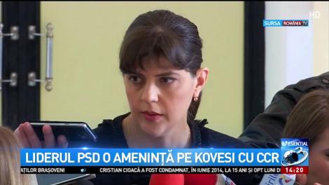 Liderul PSD o amenință pe Kovesi cu CRR