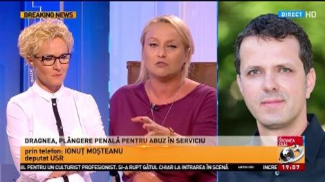 Ionuţ Moşteanu, USR, la Ordinea Zilei, despre pl&acirc;ngerea penală pe numele lui Dragnea
