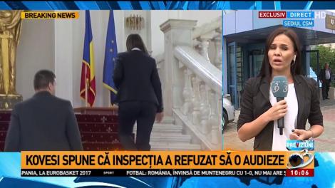 Kovesi spune că Inspecția judiciară a refuzat să o audieze
