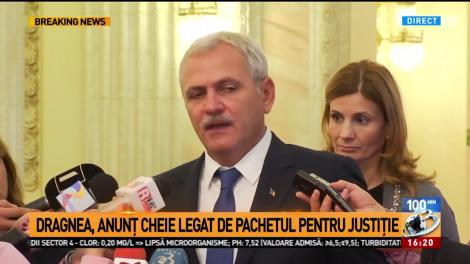 Dragnea, anunț-cheie legat de pachetul pentru Justiție