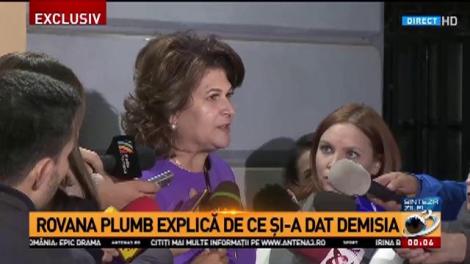 Rovana Plumb explică de ce și-a dat demisia: Demnitatea este ceea ce rămâne