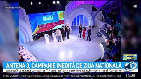 Antena 3, campanie inedită de Ziua Națională