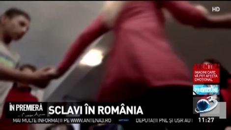 Sclavi în România - Anchetă uluitoare ”În premieră”