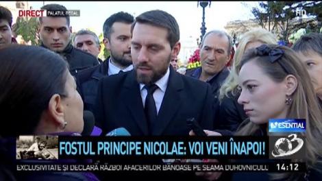Momente emoționante! Fostul principe Nicolae, la Palatul Regal. „Voi veni înapoi! Sunt alături de ţară şi de popor"