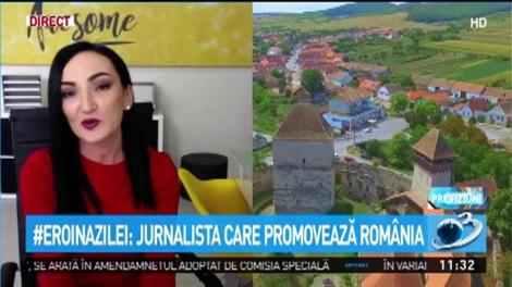 Eroul Zilei. Jurnalista care promovează Rom&acirc;nia