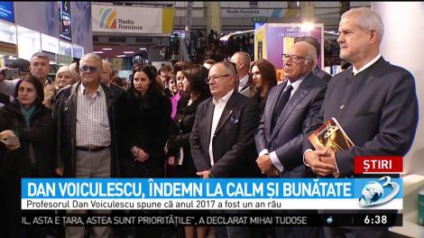 Dan Voiculescu, &icirc;ndemn la calm și bunătate