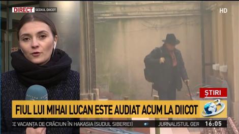 Fiul lui Mihai Lucan, audiat de procurorii DIICOT