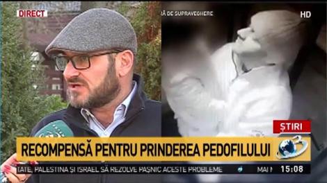Recompensă pentru prindere pedofilului