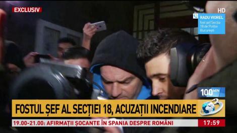 Fostul șef al Secției 18, acuzații incendiare