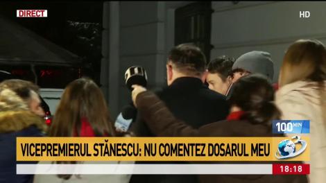 Vicepremierul Stănescu- Nu comentez dosarul meu