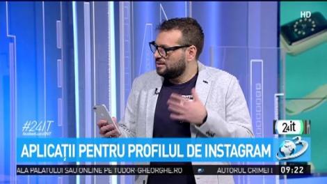 24 IT. Aplicații pentru profilul de Instagram