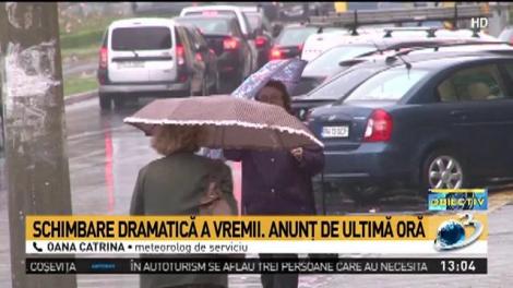 Schimbare dramatică a vremii! Anunț de ultimă oră
