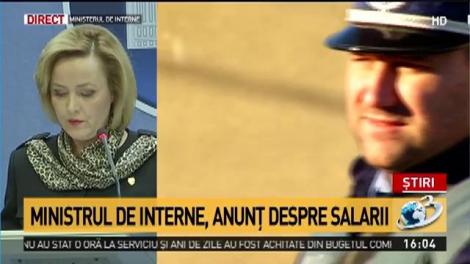Ministrul de Interne, Carmen Dan, despre salariile polițiștilor