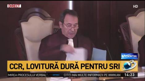 Curtea Constituțională, lovitură dură pentru SRI