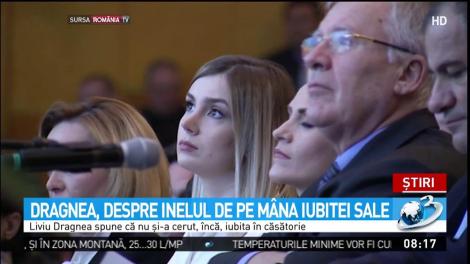Dragnea a lămurit misterul inelului de pe degetul iubitei sale