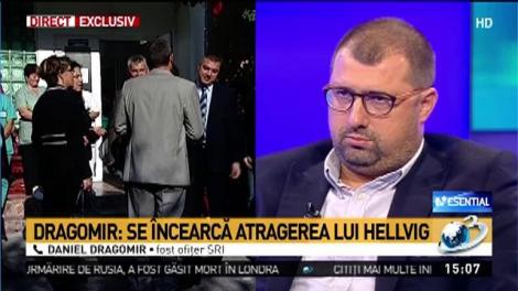 Daniel Dragomir, despre cazul audierilor VIP: Declarațiile lui Coldea și Kovesi se contrazic