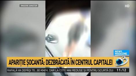 Apariție șocantă. O t&acirc;nără s-a plimbat dezbrăcată &icirc;n centrul Capitalei