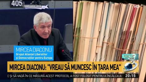 Mircea Diaconu, &icirc;n Parlamentul European: &bdquo;Aveați nevoie de un infractor. Infractorul sunt eu&rdquo;