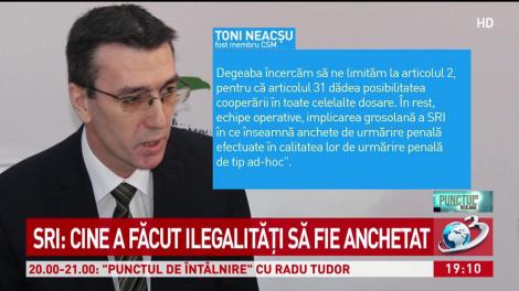 SRI: Cine a făcut ilegalități să fie anchetat
