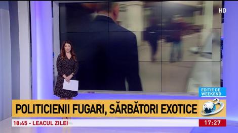 Politicieni fugari, sarbatori exotice