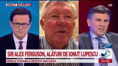 ”Generația de Aur”, la ”Sinteza Zilei”. Ce spune Sir Alex Ferguson despre Ionuț Lupescu