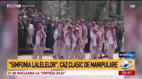 Simfonia Lalelelor, caz clasic de manipulare