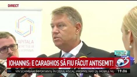 Klaus Iohannis: ”E caraghios să fiu făcut antisemit”