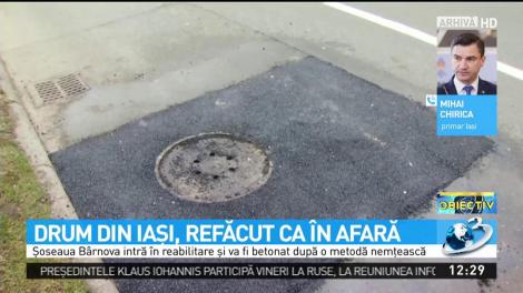 Drum din Iași, refăcut ca &icirc;n afară