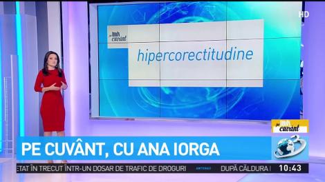 Pe cuv&acirc;nt cu Ana Iorga: Care este pronunțarea corectă a următorilor termeni