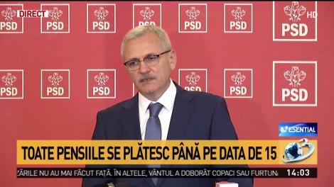 Liviu Dragnea, despre plata pensiilor: S-a stabilit un calendar foarte strict