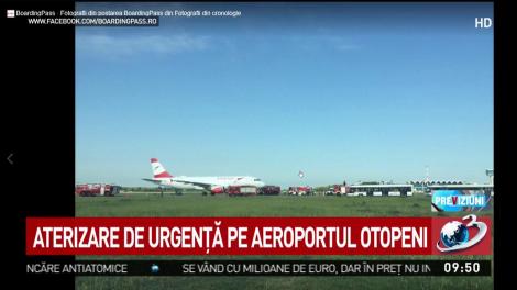 Aterizare de urgență pe Aeroportul Otopeni