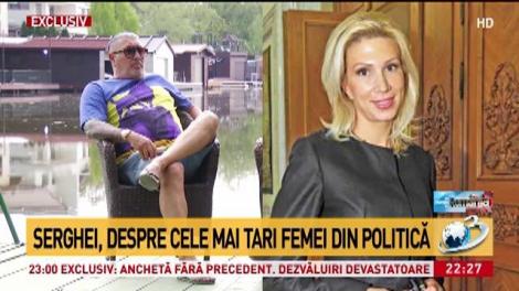 Serghei Mizil, despre cele mai tari femei din politică