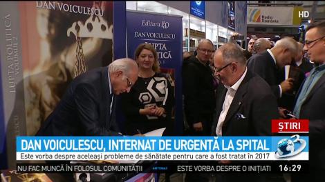 Dan Voiculescu, internat de urgență la spital