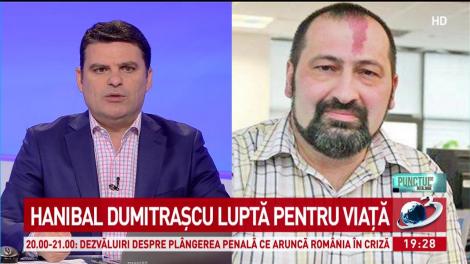 Hanibal Dumitrașcu luptă pentru viață