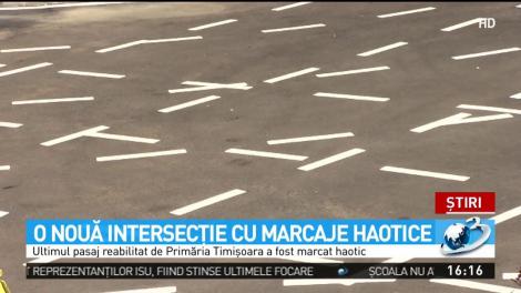 O nouă intersecţie cu marcaje haotice &icirc;n Timişoara