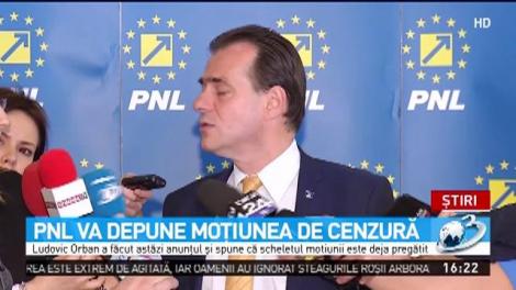 PNL va depune moţiunea de cenzură