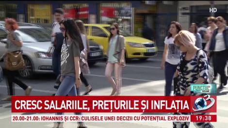 Cresc salariile, preţurile şi inflaţia