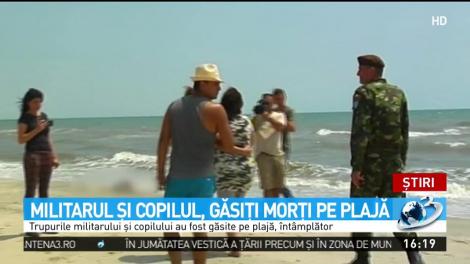 Militarul şi copilul, găsiţi morţi pe plajă