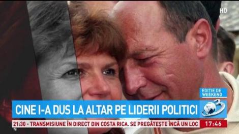 Cine i-a dus la altar pe liderii politicieni. Cum și-a cunoscut Traian Băsescu soția