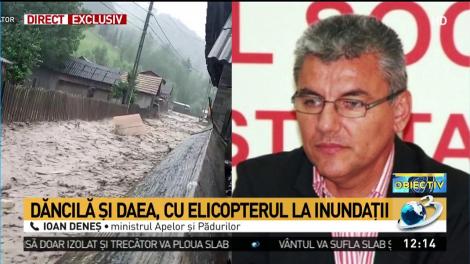 Ioan Deneş, ministrul Apelor şi Pădurilor, despre zonele inundate din judeţul Teleorman