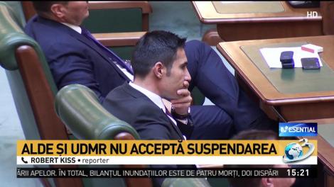 ALDE şi UDMR nu acceptă suspendarea