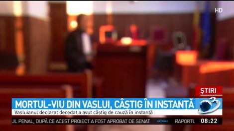 Mortul-viu din Vaslui, c&acirc;ştig &icirc;n instanţă