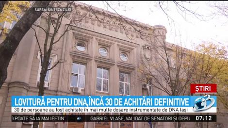 Lovitură pentru DNA, &icirc;ncă 30 de achitări definitive